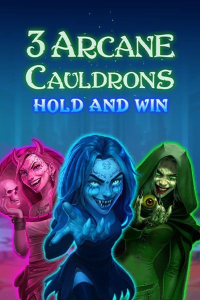 3 Arcane Cauldrons Hold and Win